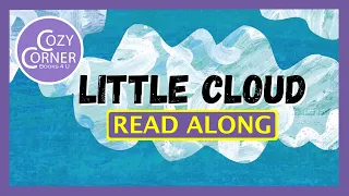 Little Cloud - Read Aloud Children's Book