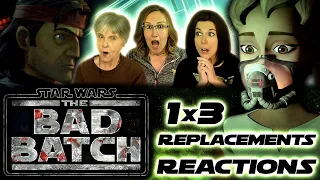 The Bad Batch 1x3 | Replacements | Reactions