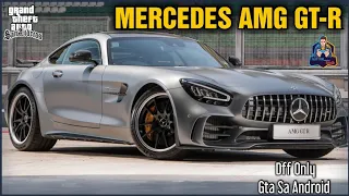 MERCEDES AMG GT - R | DFF ONLY | GTA SA ANDROID | SANTOSH MODS