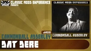 Cannonball Adderley - Dat Dere (1960)