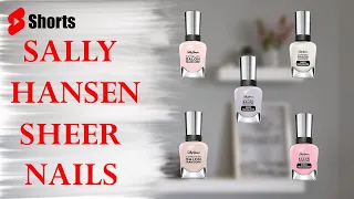 SALLY HANSEN SHEER COLLECTION | Perfect Nail at Home #shorts