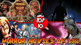 Top 10 Horror Movies of 1988!