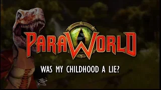 ParaWorld: Was My Childhood a Lie?