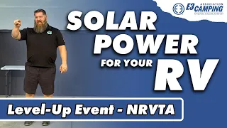 Solar Power for Your RV (with NRVTA) #e3camping