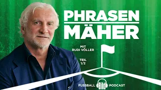 Phrasenmäher #9 | Rudi Völler 2/2 | BILD Podcasts