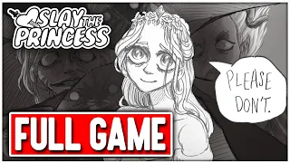 SLAY THE PRINCESS Gameplay Walkthrough FULL GAME - No Commentary