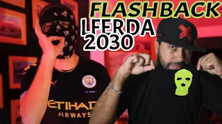 lferda 2030 flashback