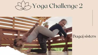 Yoga challenge 2 | Bugaj sisters 👯‍♀️