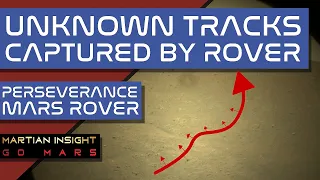 Perseverance Mars Rover Captures These Unknown Tracks Along Hillside | Super-Cam RSI