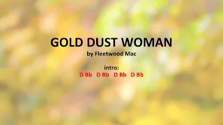 Gold Dust Woman by Fleetwood Mac - Easy acoustic chords and lyrics