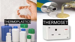 Thermoplastics and Thermosetting Plastics | Meaning, difference, uses.