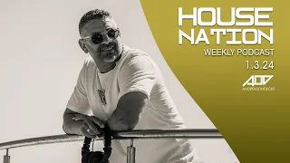 AOD - House Nation radioshow (1.March.24)