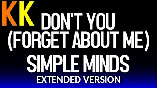 Don't You (Forget About Me) - Simple Minds (Extended Version Karaoke) Reduced Vocal Experience