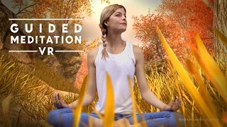 Rest & Relax in Virtual Reality with Guided Meditation VR