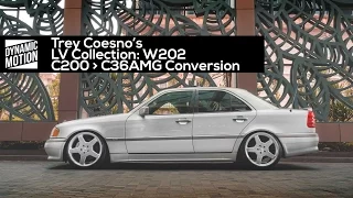 Trey Coesno's W202 C36 Conversion | LV Collection // Dynamic Motion Media