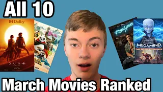 All 10 March Movies I Watched Ranked