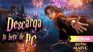 DISPONIBLE BETA EN PC - Harry Potter Eleva la Magia / Magic Awakened