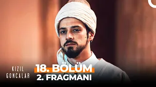 Kızıl Goncalar 18. Bölüm 2. Fragmanı | "Hakikati Söylemeye Geldim!"