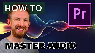 How to Master Audio in Premiere Pro