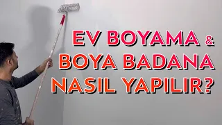 Ev Boyama & Boya Badana Nasıl Yapılır? | Profesyonel Boya