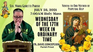 July 28, 2021 | Rosary, Novena to Our Mother of Perpetual Help and Holy Mass by Fr. Dave Concepcion