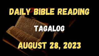 August 28, 2023: Daily Bible Reading, Daily Mass Reading, Daily Gospel Reading (Tagalog)