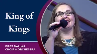 "King of Kings" with Donna Blackstock and the First Dallas Choir & Orchestra | December 6, 2020