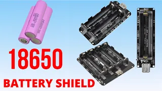 How to use 18650 Battery Shields (USB charger, Arduino, ESP32, ESP8266)