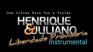 Henrique e Juliano - Liberdade Provisória - Instrumental Com Letras e Cifras #Music #VS #Playback