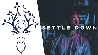 La Belle Mixtape | Settle Down (A Chill Mix 2019)