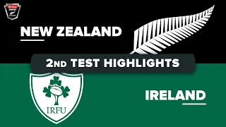 July Internationals | New Zealand v Ireland - Second Test Highlights