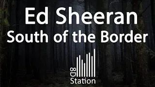 Ed Sheeran - South of the Border (feat. Camila Cabello & Cardi B)(8D Audio) مترجمة بتقنية