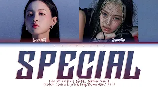 Lee Hi (이하이) – Special (feat. Jennie Kim) (Color Coded Lyrics Eng/Rom/Han/가사)