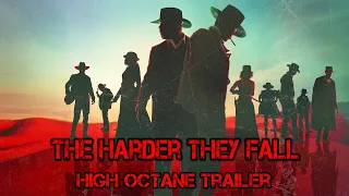 The Harder They Fall (2021) High Octane Trailer Re-Cut