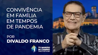 Divaldo Franco fala sobre: convivência em família em tempos de pandemia (trechos da live de 28.04)