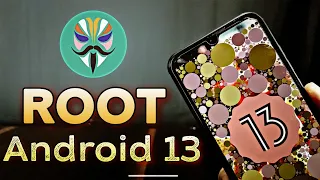 How to Root Android 13 [Detailed Guide]😍😍