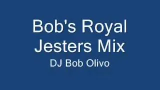Bob's Royal Jesters Mix.wmv