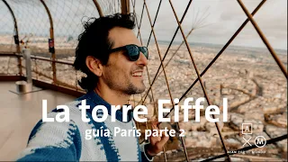 La TORRE EIFFEL y alrededores | Guía de París #2 Alan por el mundo