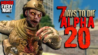 The First MASSIVE Mistake of ALPHA 20 - HORDE EVERY NIGHT Day 12 | 7 Days to Die Alpha 20 Gameplay