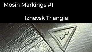 Mosin Markings #1: Izhevsk Triangle