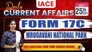May 25th 2024 Current Affairs | Today Current Affairs | DAILY CURRENT AFFAIRS in Telugu | IACE