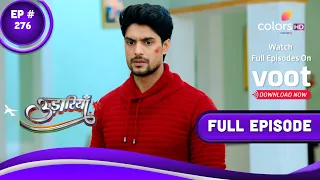 Udaariyaan | उड़ारियां  | Episode 276 | 19 January 2022