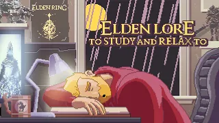 Elden Ring Lore To Study and Relax To - Year 1