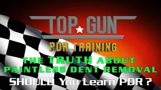 The TRUTH about learning Paintless Dent Repair. #3 Should you learn Paintless dent repair?