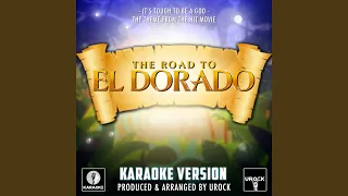 It's Tough To Be a God (From "The Road to El Dorado") (Karaoke Version)