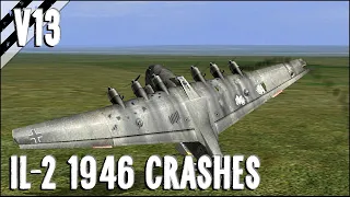 Bomber Crash Landings, Crashes, Takedowns & More! V13 | IL-2 1946 Crash Compilation