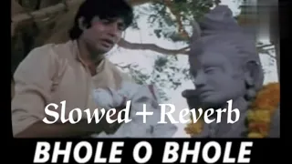 Bhole O Bhole // Old // (Slowed+Reverb) Song // Kishore Kumar //