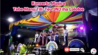 Musik Tebe-Tebe Manu Tili-Teo konser JNJ di Lolotoe