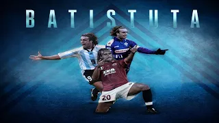 Huyền Thoại Bóng Đá | Vua sư tử Gabriel Batistuta