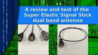 Ham Radio - The Super Elastic Signal Stick antenna  review and testing